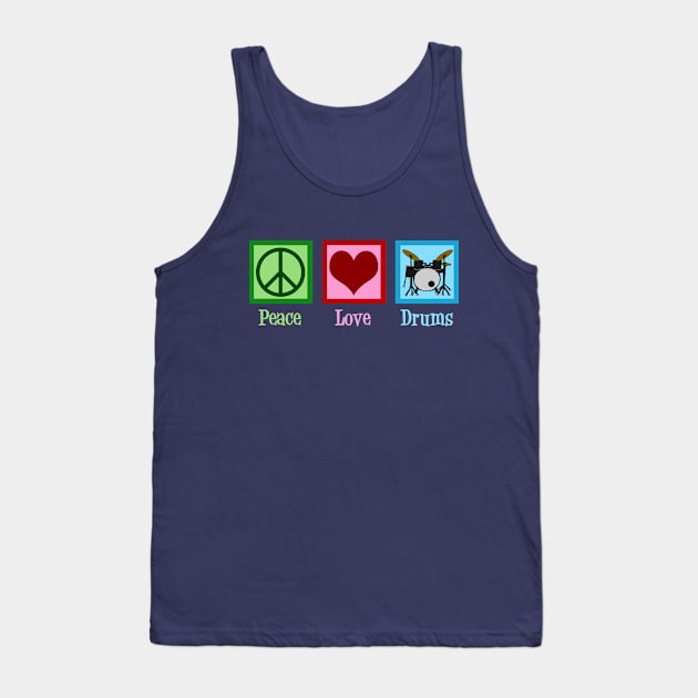 Peace Love Drums Tank Top by epiclovedesigns